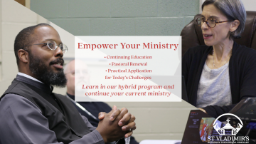 Empower Your Ministry - The Doctor of Ministry Degree at St Vladimir's Seminary