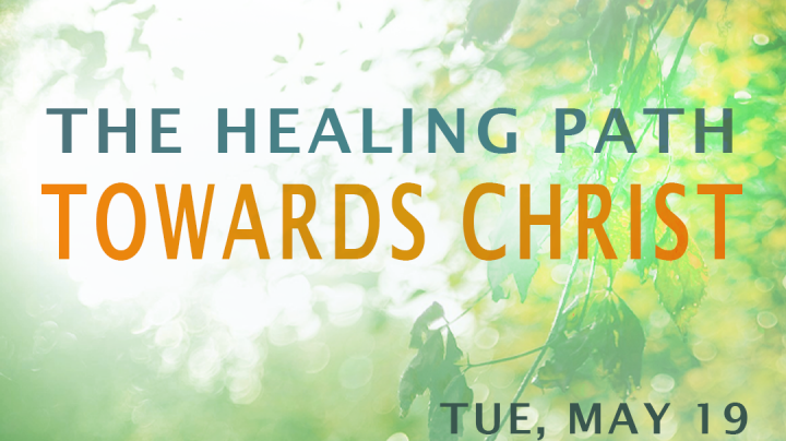 Healing Path Towards Christ