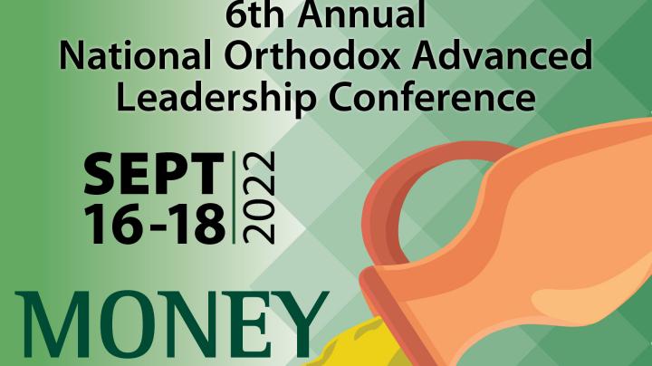 6th Annual National Orthodox Advanced Leadership Conference