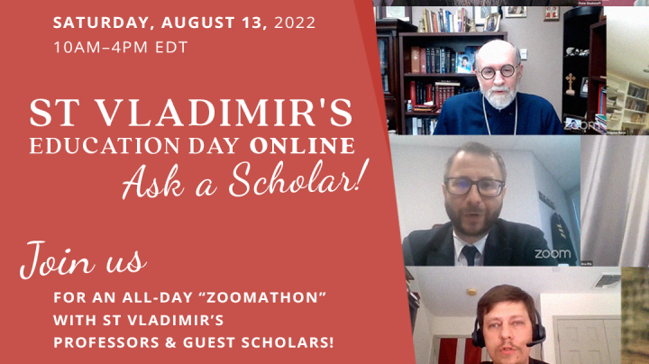 St Vladimir's Education Day Online: Ask a Scholar!