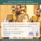 Orthodox Church in America Diaconal Liturgical Practicum