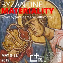 Byzantine Materiality