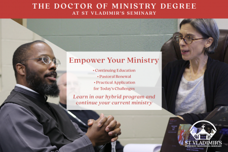 Empower Your Ministry - The Doctor of Ministry Degree at St Vladimir's Seminary